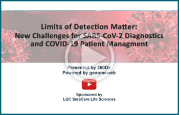 Limits of Detection Matter: New Challenges for SARS-CoV-2 Diagnostics and COVID-19 Patient Management 